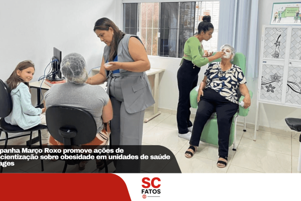 Campanha Março Roxo promove ações de conscientização sobre obesidade em unidades de saúde de Lages
