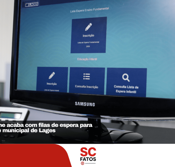 Novo sistema online acaba com filas de espera para matrículas na rede municipal de Lages