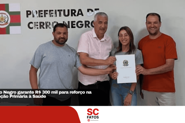 Cerro Negro garante R$ 300 mil para reforço na Atenção Primária à Saúde