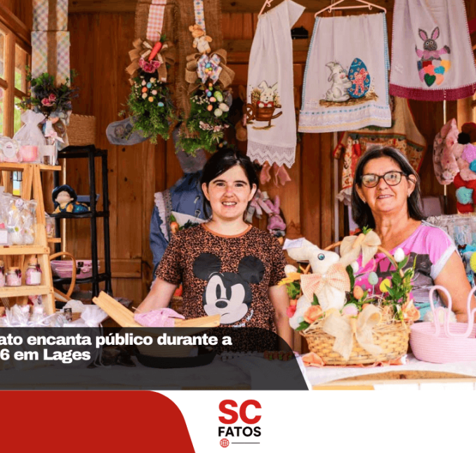 Feira do Artesanato encanta público durante a Doce Páscoa 2026 em Lages