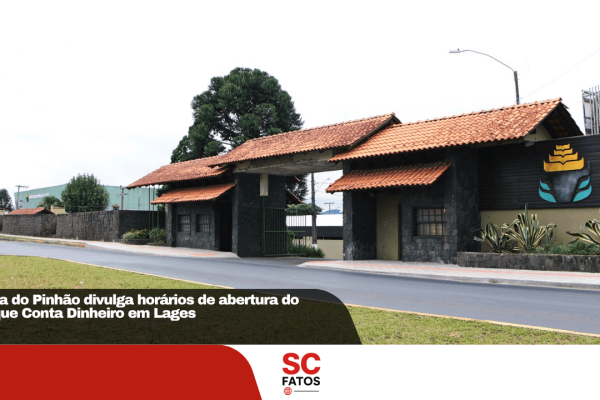 Festa do Pinhão divulga horários de abertura do Parque Conta Dinheiro em Lages