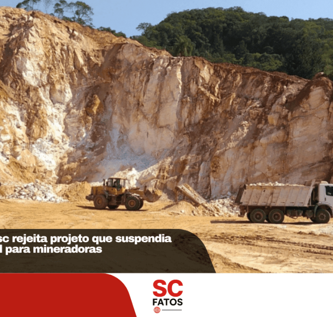 Comissão da Alesc rejeita projeto que suspendia licença ambiental para mineradoras