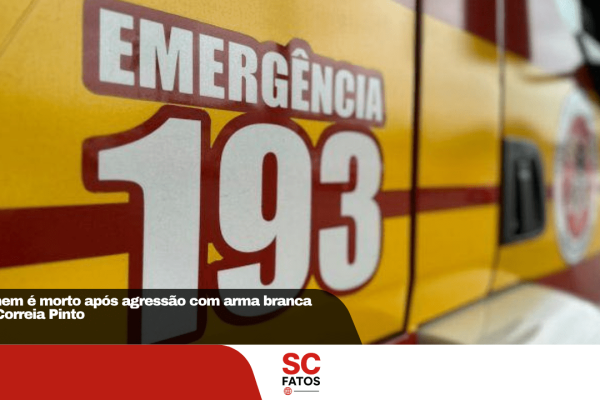 Homem é morto após agressão com arma branca em Correia Pinto