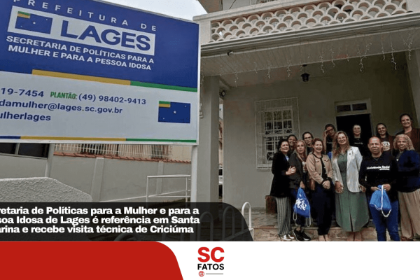 Secretaria de Políticas para a Mulher e para a Pessoa Idosa de Lages é referência em Santa Catarina e recebe visita técnica de Criciúma