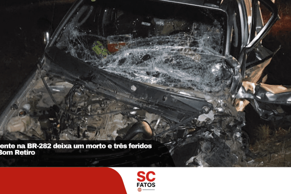 Acidente na BR-282 deixa um morto e três feridos em Bom Retiro