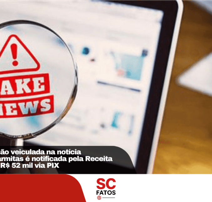 É falsa a informação veiculada na notícia “vendedora de marmitas é notificada pela Receita após movimentar R$ 52 mil via PIX