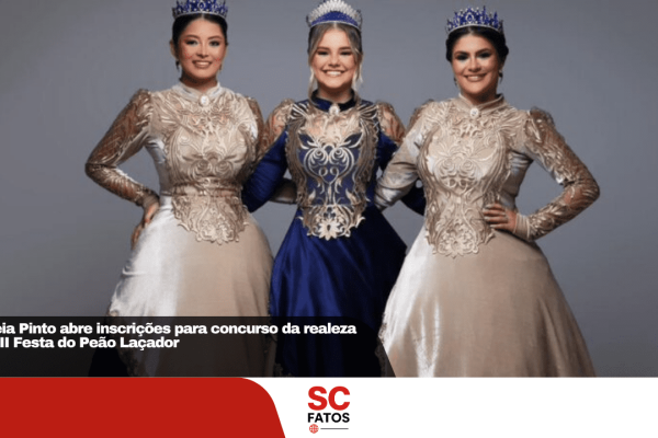Correia Pinto abre inscrições para concurso da realeza da VIII Festa do Peão Laçador