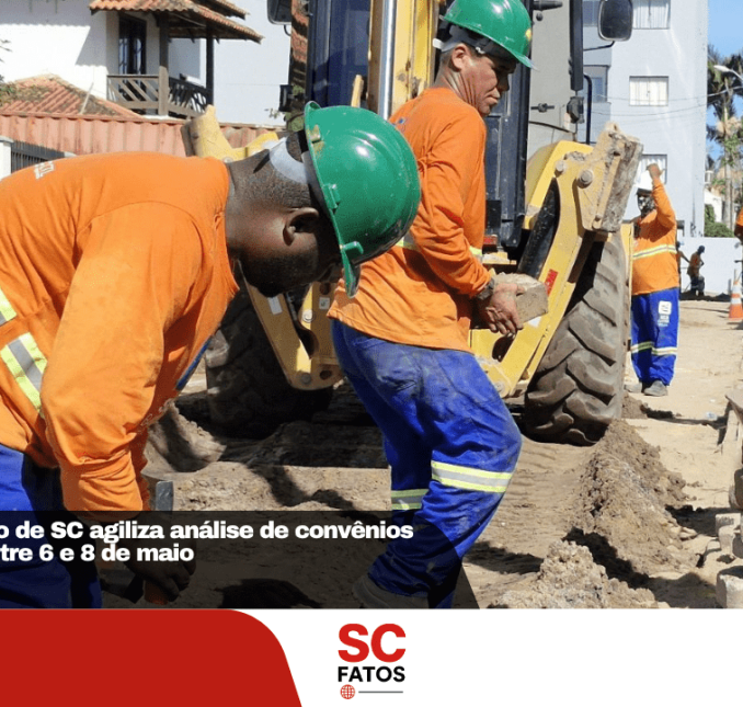 Mutirão do Governo de SC agiliza análise de convênios com municípios entre 6 e 8 de maio