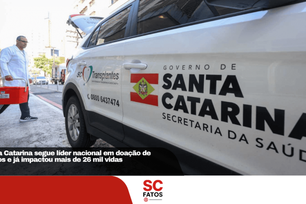 Santa Catarina segue líder nacional em doação de órgãos e já impactou mais de 26 mil vidas