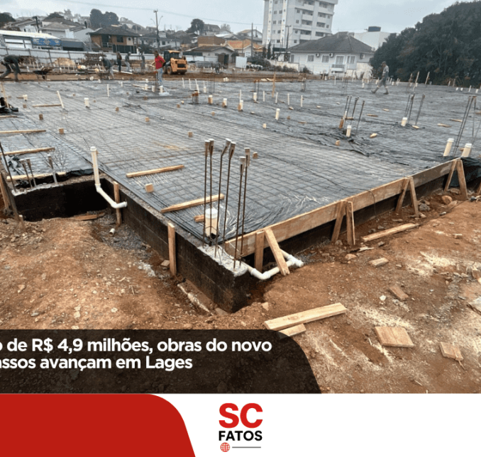 Com investimento de R$ 4,9 milhões, obras do novo Ceim Primeiros Passos avançam em Lages