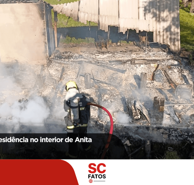 Incêndio destrói residência no interior de Anita Garibaldi