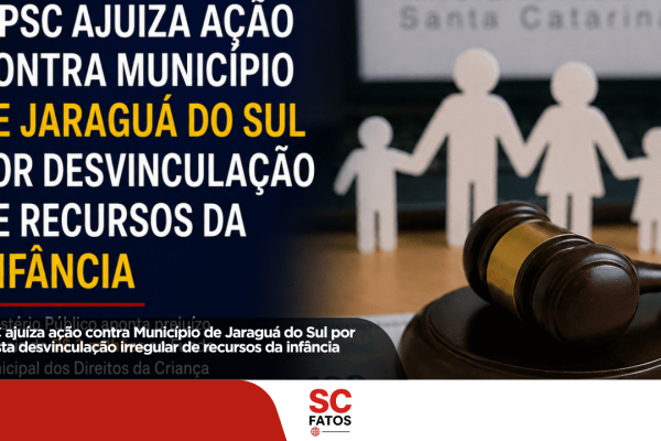 MPSC ajuíza ação contra Município de Jaraguá do Sul por suposta desvinculação irregular de recursos da infância