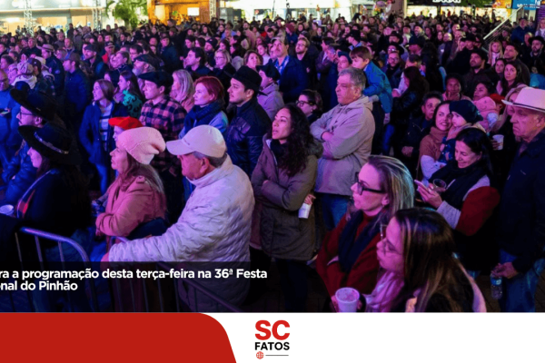 Confira a programação desta terça-feira na 36ª Festa Nacional do Pinhão