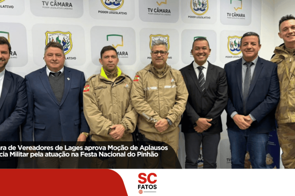 Câmara de Vereadores de Lages aprova Moção de Aplausos à Polícia Militar pela atuação na Festa Nacional do Pinhão