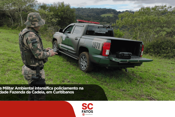 Polícia Militar Ambiental intensifica policiamento na localidade Fazenda da Cadeia, em Curitibanos