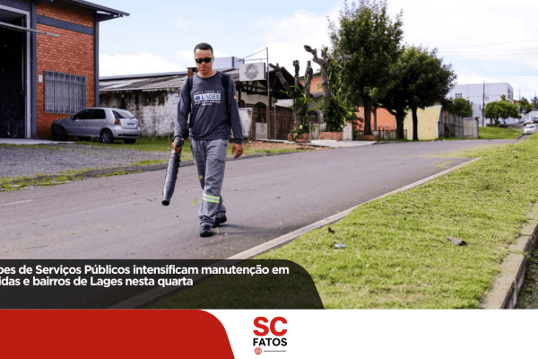 Equipes de Serviços Públicos intensificam manutenção em avenidas e bairros de Lages nesta quarta.