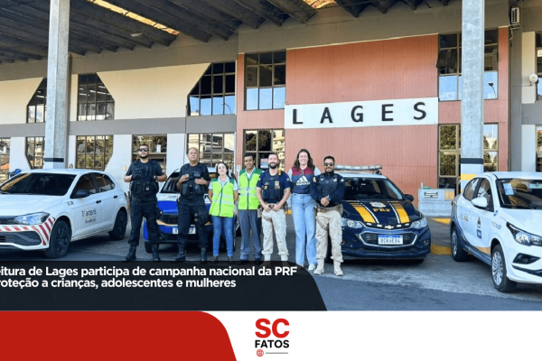 Prefeitura de Lages participa de campanha nacional da PRF de proteção a crianças, adolescentes e mulheres