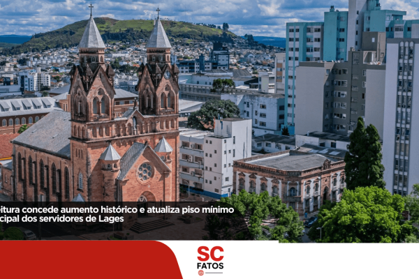 Prefeitura concede aumento histórico e atualiza piso mínimo municipal dos servidores de Lages