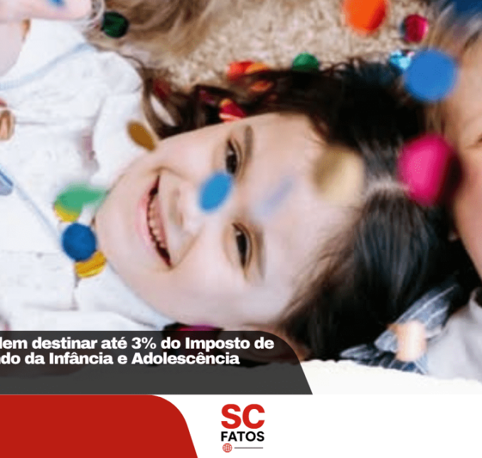 Contribuintes podem destinar até 3% do Imposto de Renda para o Fundo da Infância e Adolescência