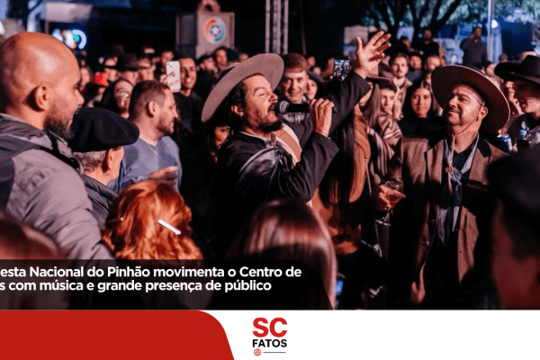 36ª Festa Nacional do Pinhão movimenta o Centro de Lages com música e grande presença de público