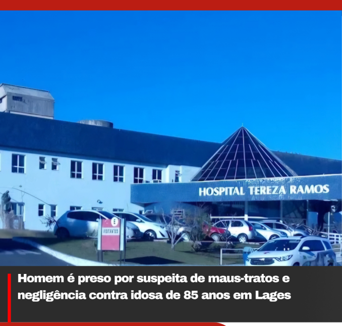 Homem é preso por suspeita de maus-tratos e negligência contra idosa de 85 anos em Lages