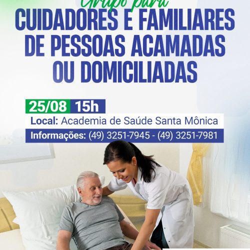 Secretaria da Saúde promove encontro para cuidadores e familiares de pessoas acamadas ou domiciliadas!