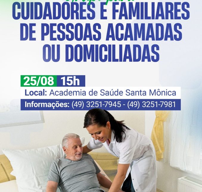 Secretaria da Saúde promove encontro para cuidadores e familiares de pessoas acamadas ou domiciliadas!