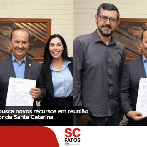 Prefeito Duduca busca novos recursos em reunião com o Governador de Santa Catarina