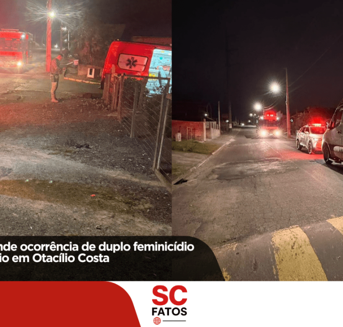 Polícia Militar atende ocorrência de duplo feminicídio seguido de suicídio em Otacílio Costa