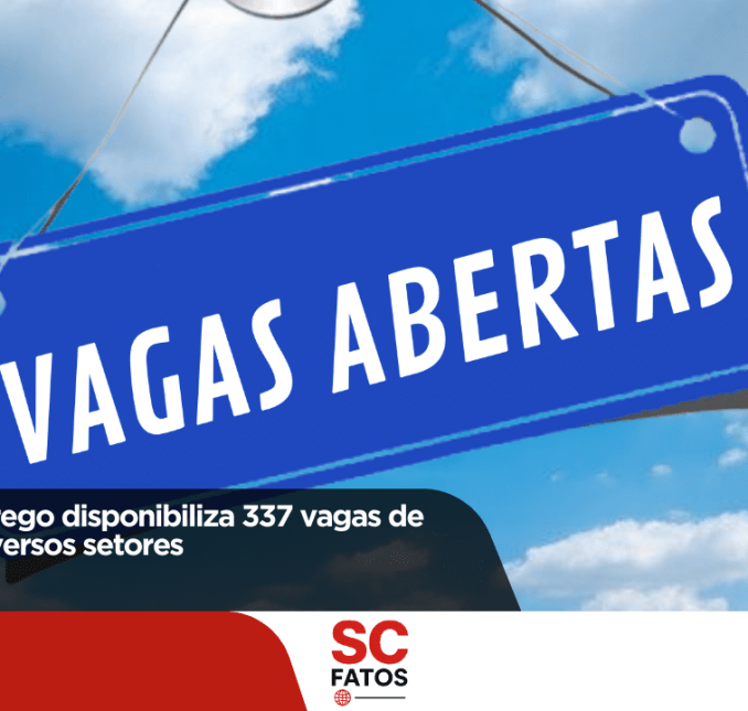 Banco do Emprego de Lages oferece 337 vagas em diversas áreas