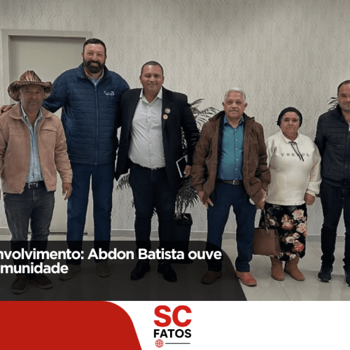 Parcerias e desenvolvimento: Abdon Batista ouve demandas da Comunidade