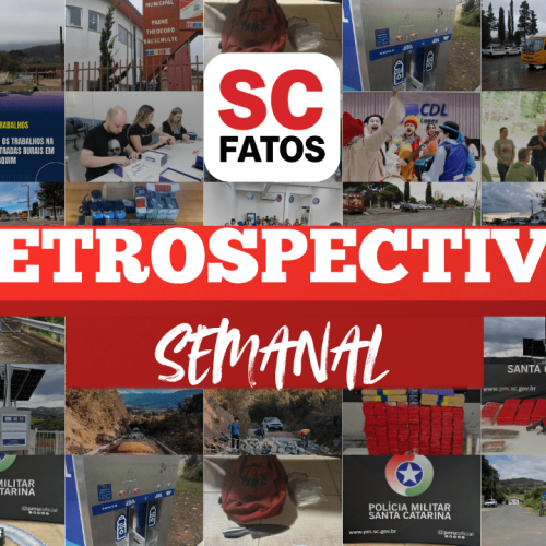Retrospectiva ScFatos: confira os destaques da semana na Serra Catarinense