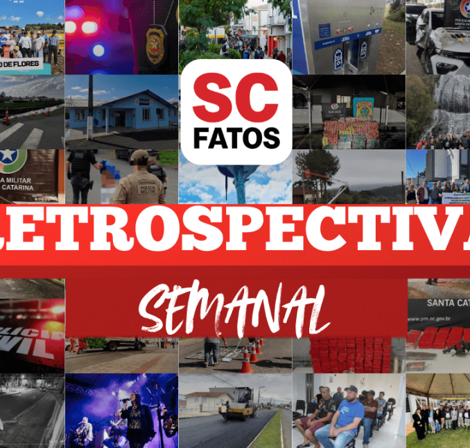 Retrospectiva ScFatos: confira os destaques da semana na Serra Catarinense