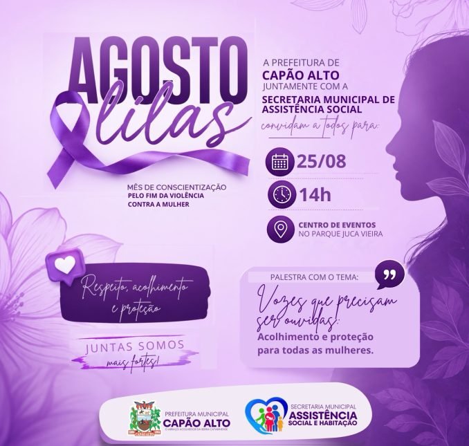 Agosto Lilás: Capão Alto promove palestra sobre acolhimento e proteção às mulheres
