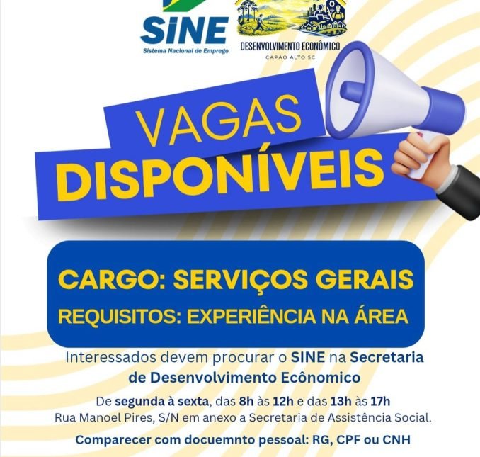 SINE de Capão Alto divulga vaga de emprego para Serviços Gerais