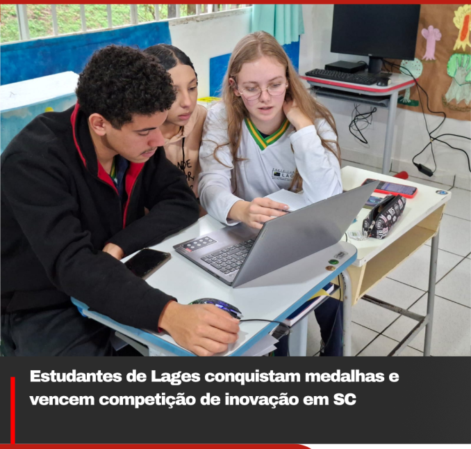 Estudantes de Lages conquistam medalhas e vencem competição de inovação em SC