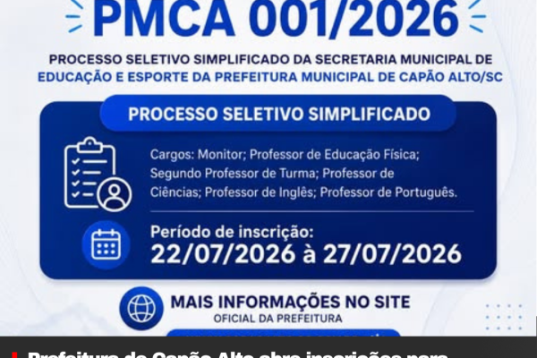Prefeitura de Capão Alto abre inscrições para Processo Seletivo Simplificado na área da Educação