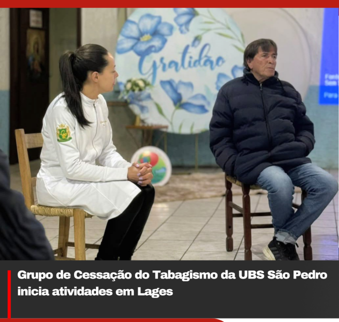 Grupo de Cessação do Tabagismo da UBS São Pedro inicia atividades em Lages