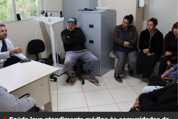 Saúde leva atendimento médico às comunidades do interior de Lages durante o mês de agosto
