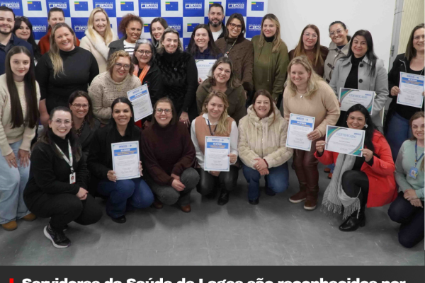Servidores da Saúde de Lages são reconhecidos por elogios da população