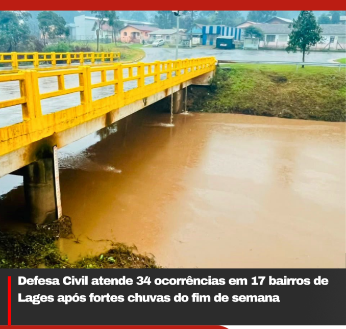Defesa Civil atende 34 ocorrências em 17 bairros de Lages após fortes chuvas do fim de semana