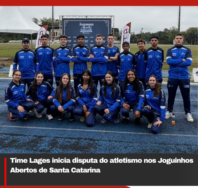 Time Lages inicia disputa do atletismo nos Joguinhos Abertos de Santa Catarina