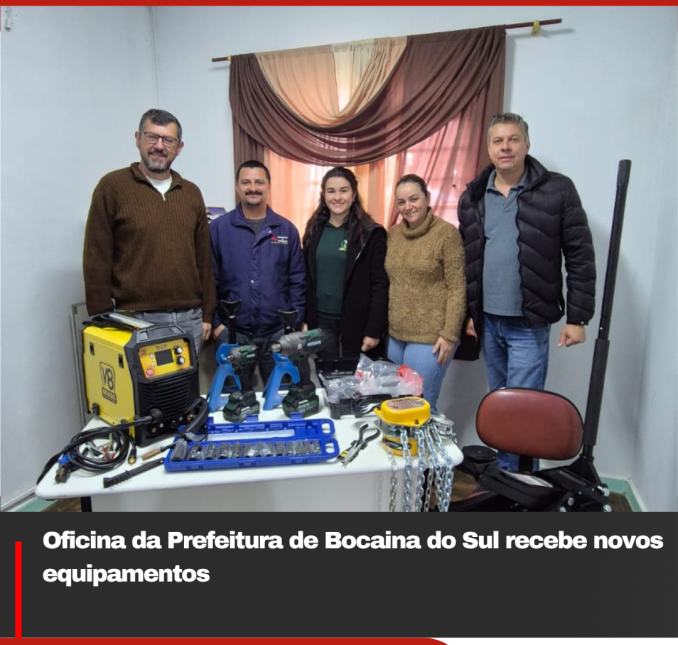 Oficina da Prefeitura de Bocaina do Sul recebe novos equipamentos