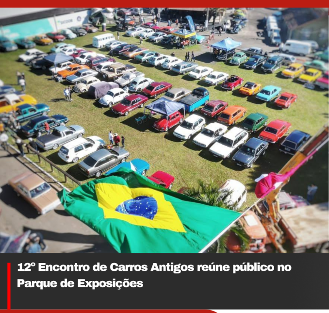 12º Encontro de Carros Antigos reúne público no Parque de Exposições