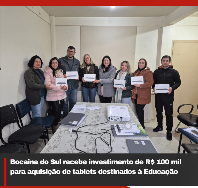 Bocaina do Sul recebe investimento de R$ 100 mil para aquisição de tablets destinados à Educação