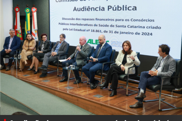 Ampliação de recursos para consórcios de saúde é debatida em audiência pública na Alesc