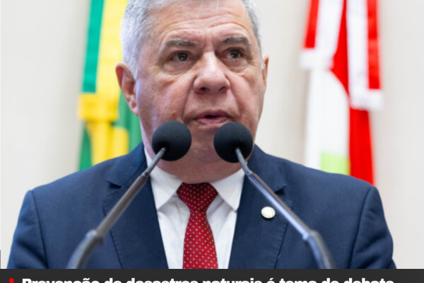 Prevenção de desastres naturais é tema de debate na Assembleia Legislativa de Santa Catarina