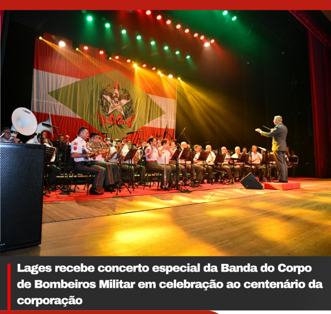 Banda do Corpo de Bombeiros Militar de Santa Catarina fará concerto gratuito em Lages no dia 18 de julho