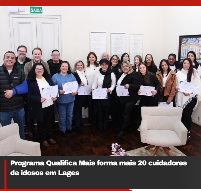 Programa Qualifica Mais forma mais 20 cuidadores de idosos em Lages