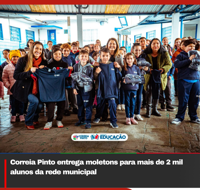 Correia Pinto entrega moletons para mais de 2 mil alunos da rede municipal